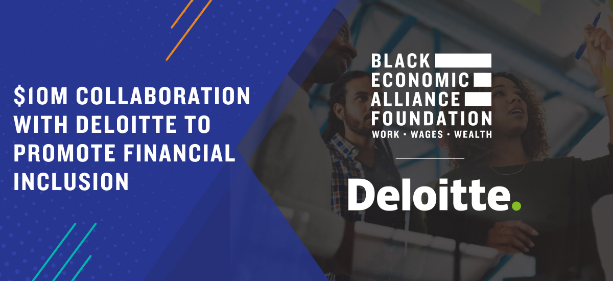 BEA Foundation announces a $10M collaboration with Deloitte to promote financial inclusion